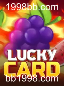 Descubra as Emoções do Jogo LuckyCard com bb1998.com